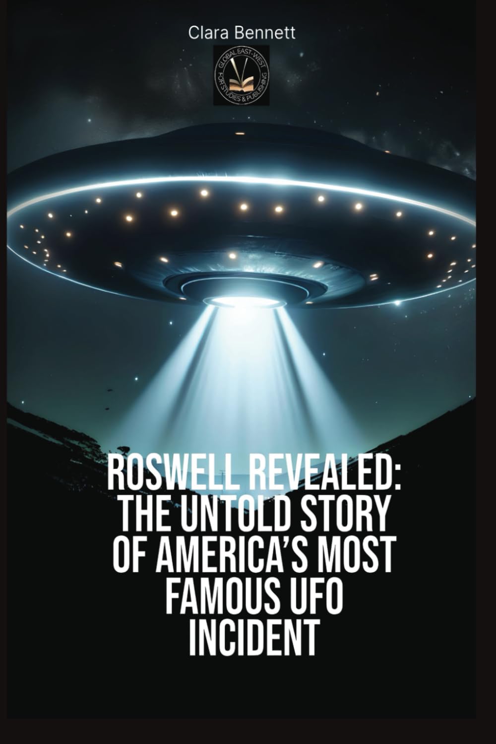 Roswell Revealed The Untold Story Of America’s Most Famous