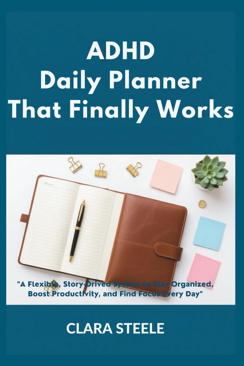 The ADHD Daily Planner That Finally Works