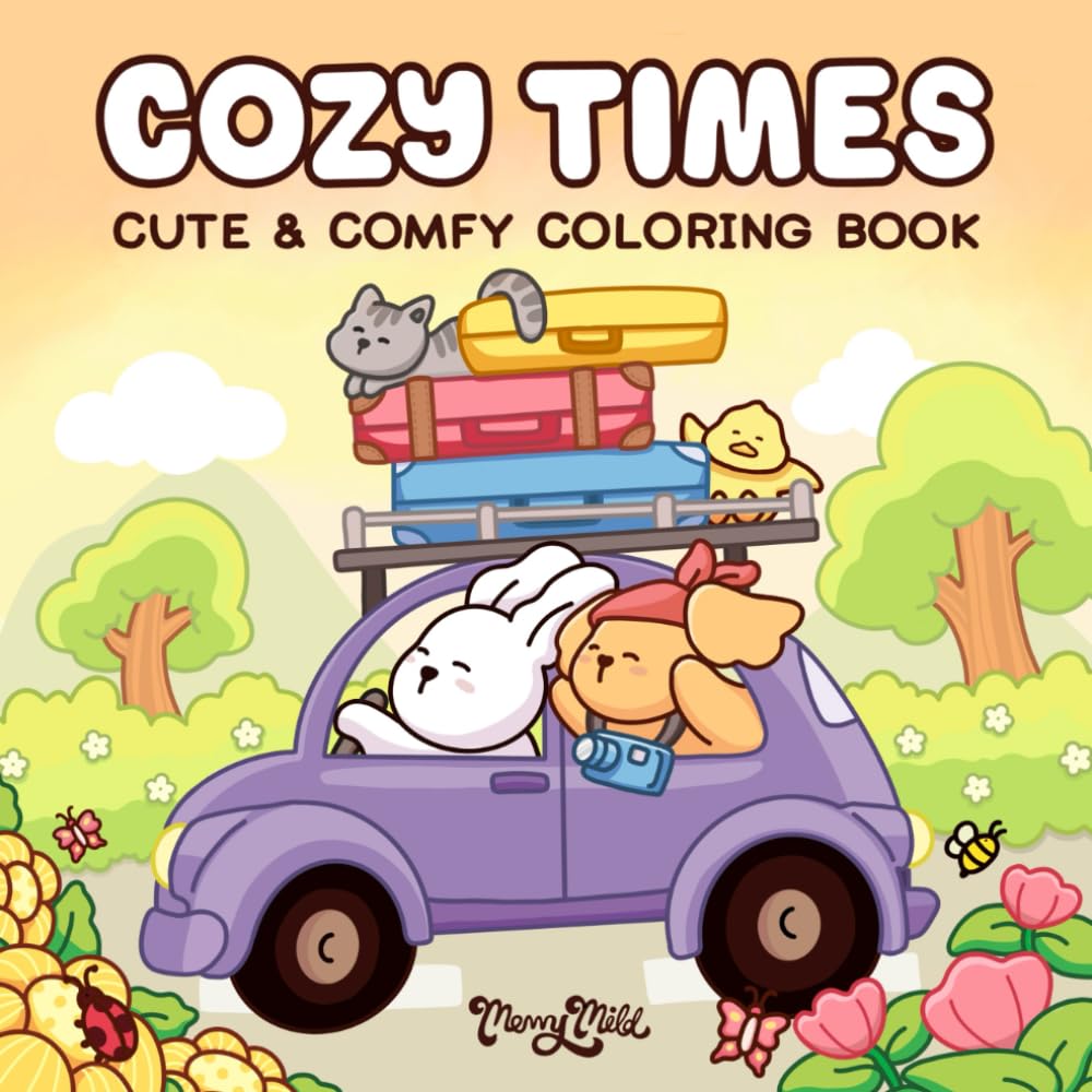 Cozy Times: Coloring Book for Adults and Teens Featuring Cute and Comfy Animal Characters in Everyday Life Moments for Relaxation and Creative Fun (Cozy Moments Coloring)