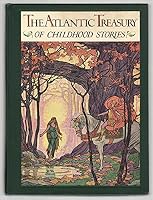 The Atlantic Treasury of Childhood Stories B000G13JVK Book Cover