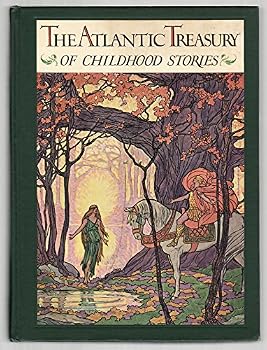 The Atlantic Treasury of Childhood Stories