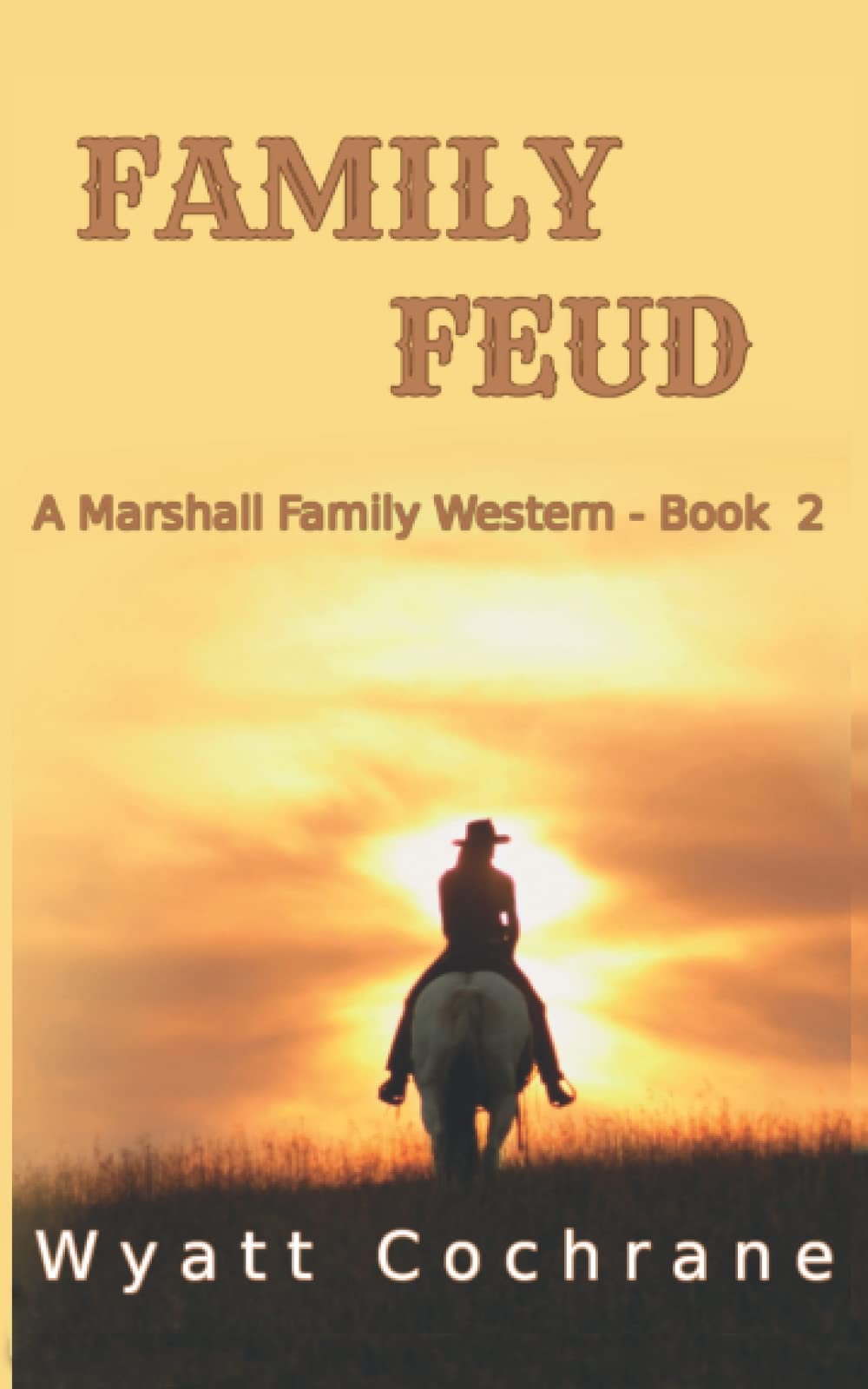 Family Feud: A Marshall Family Western - Book 2
