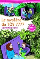 Le mystère du TGV 7777 2070619648 Book Cover