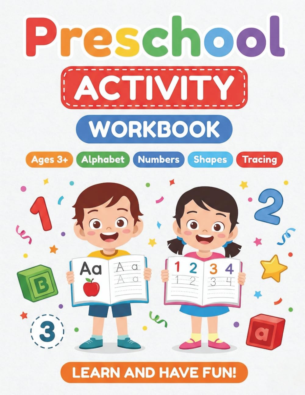 Preschool Tracing Workbook: Alphabet, Numbers, Shapes & Counting Practice for Ages 3–5 | 60 Learning Pages