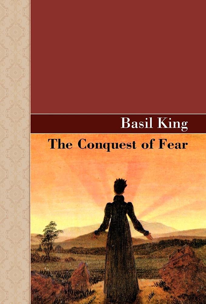 The Conquest of Fear King, Basil 9781605123646 Books