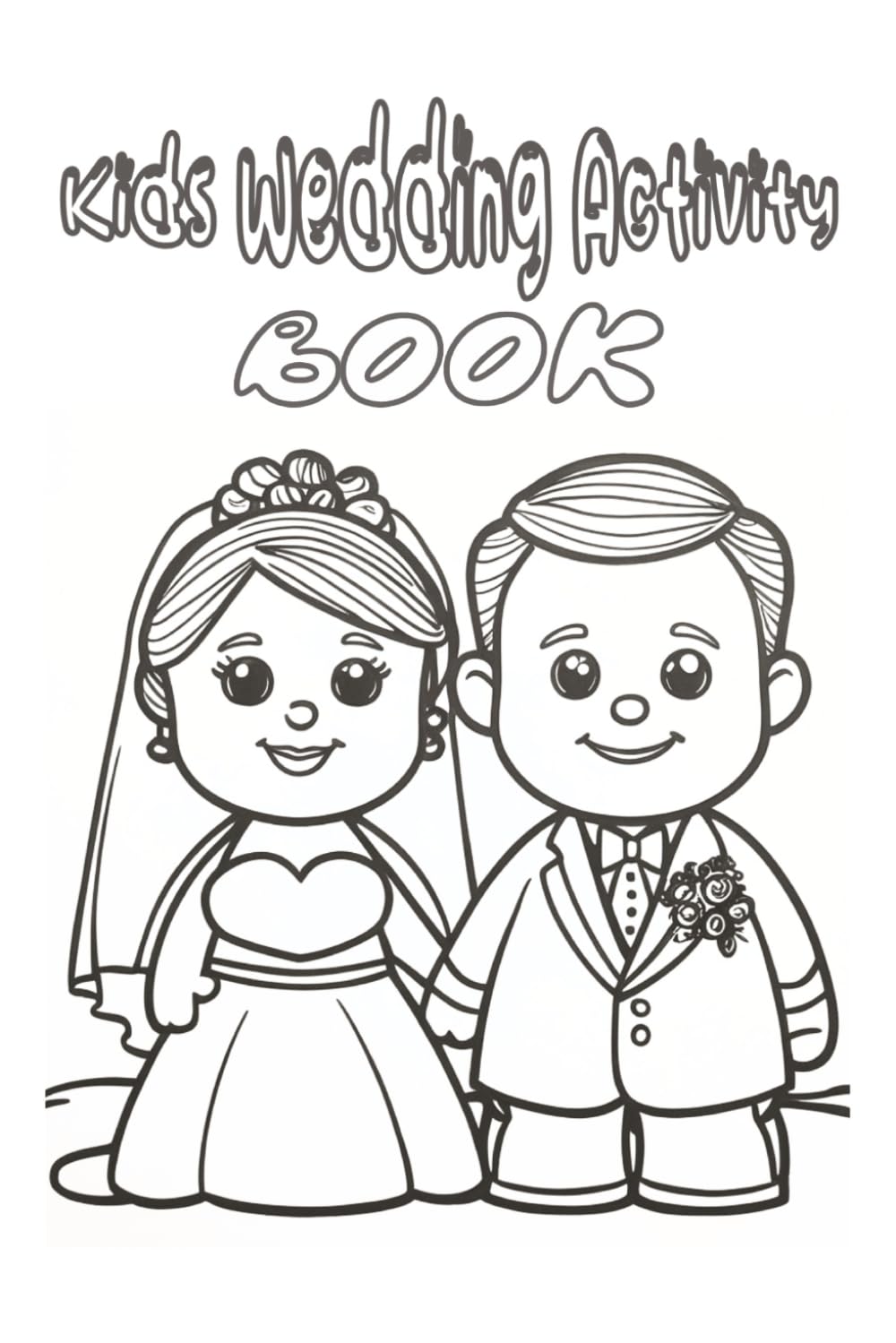 Wedding Day Activity Book For Kids: 25 Pages of Puzzle, Games and Coloring Pages To Entertain Kids During Wedding Day