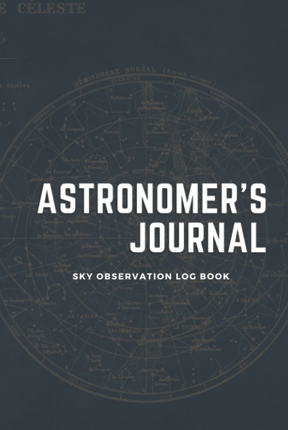 Astronomer's Journal, Stargazing Record: Astronomer's Log Book for Recording and Sketching Astronomical Observations. Made in the USA