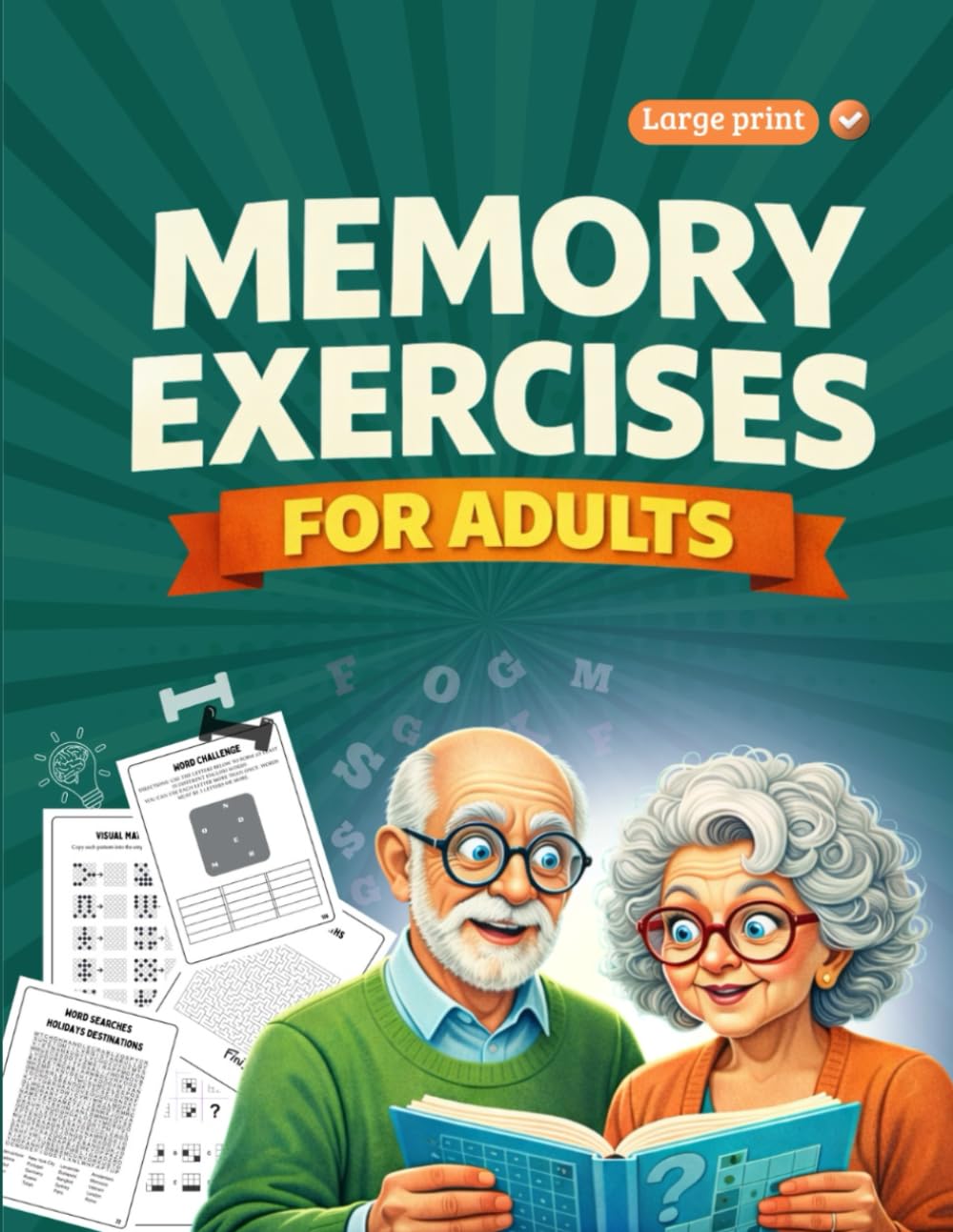 Memory Exercises For Adults: Fun and Engaging Brain Games to Boost Cognitive Skills