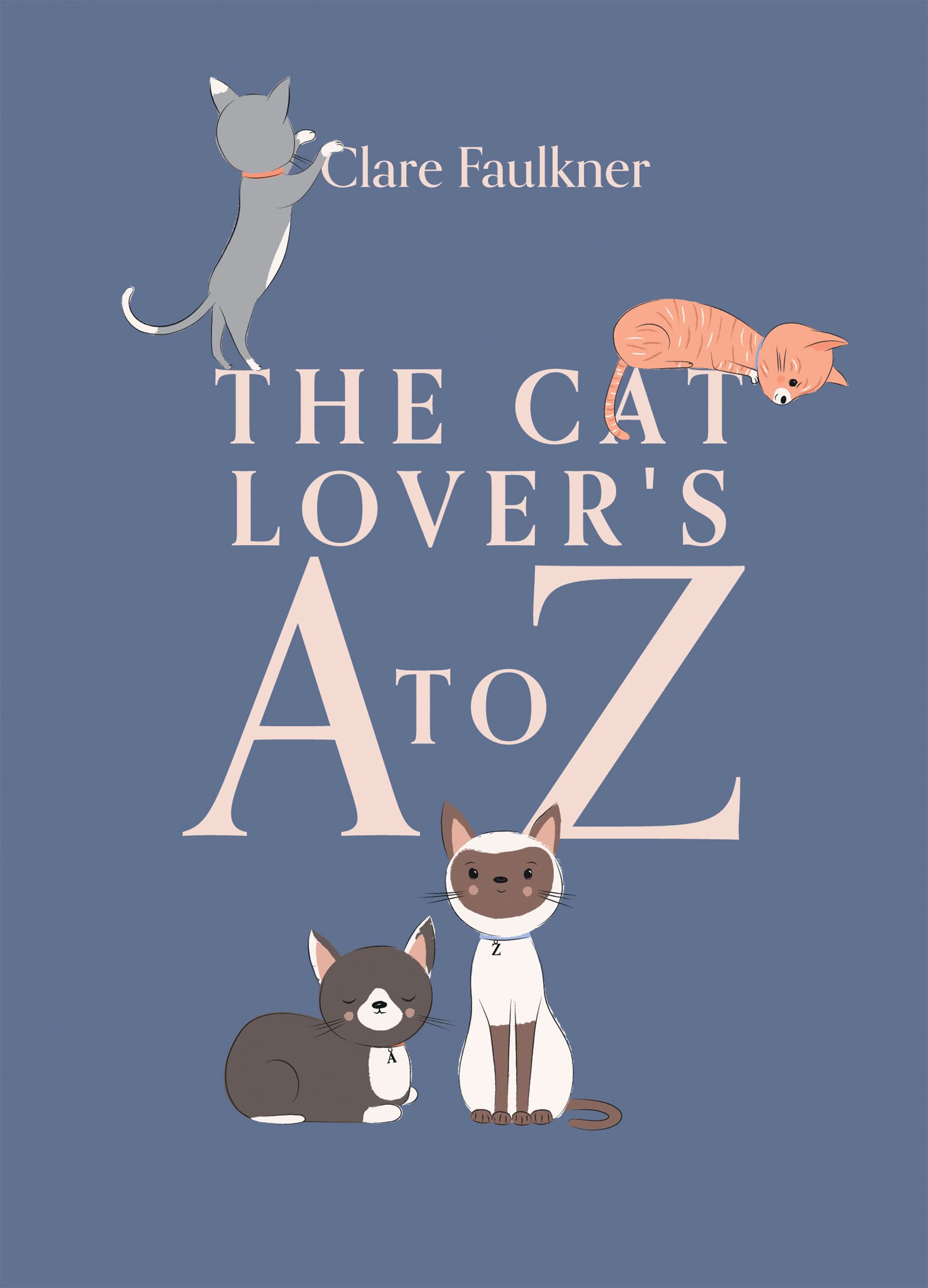The Cat Lover's A to Z,Clare Faulkner