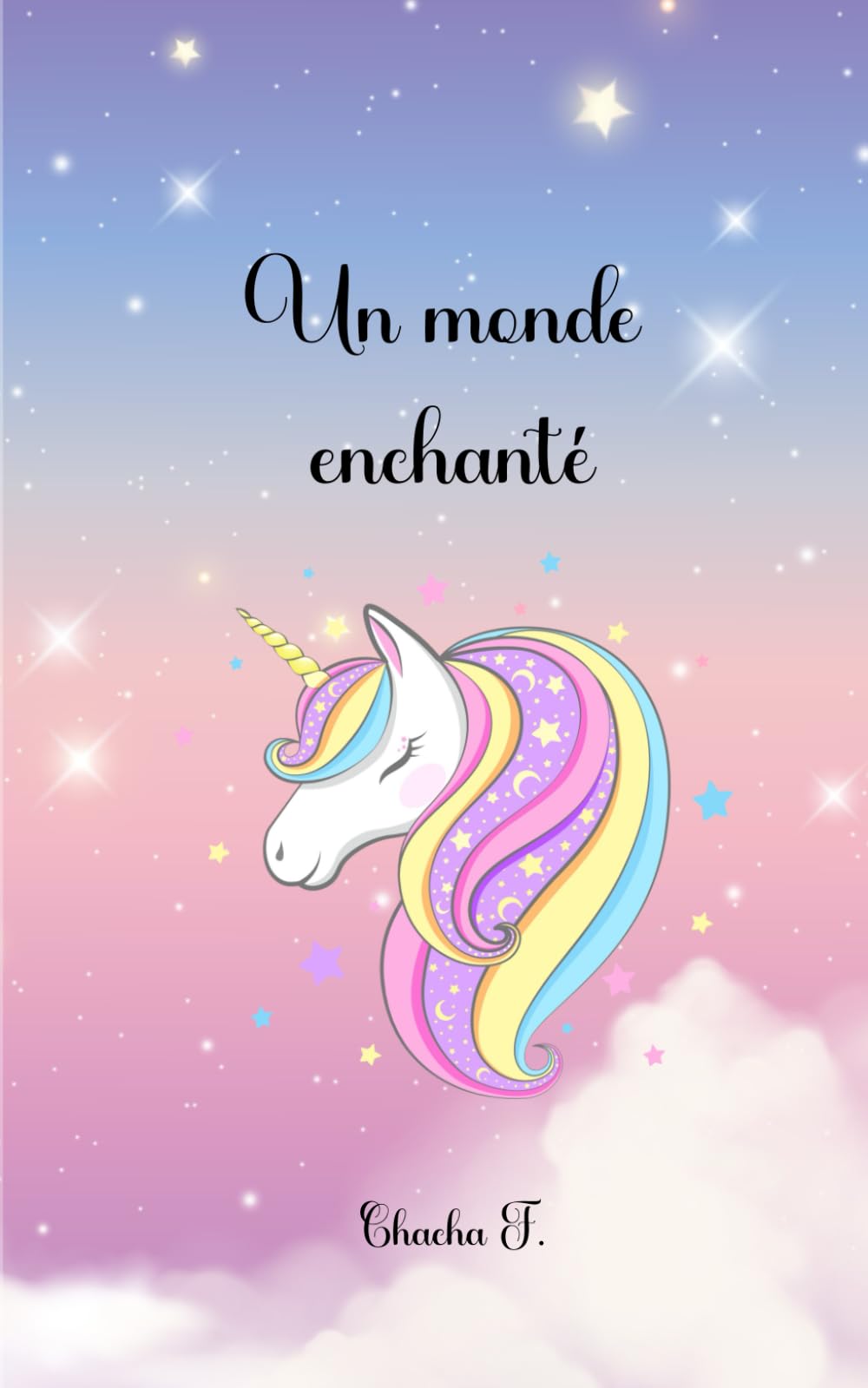 Un monde enchanté