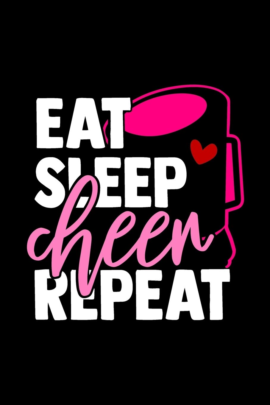 Buy Eat Cheer Repeat Daily Fluid Intake Log 13 Month Water Tracking