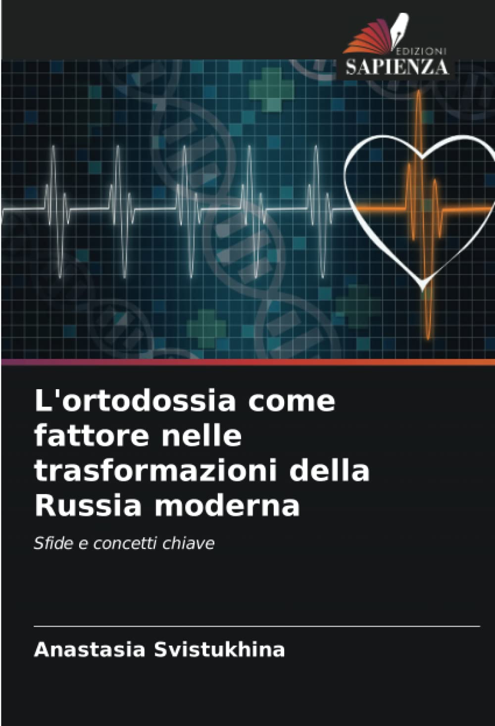 L'ortodossia come fattore nelle trasformazioni della Russia moderna