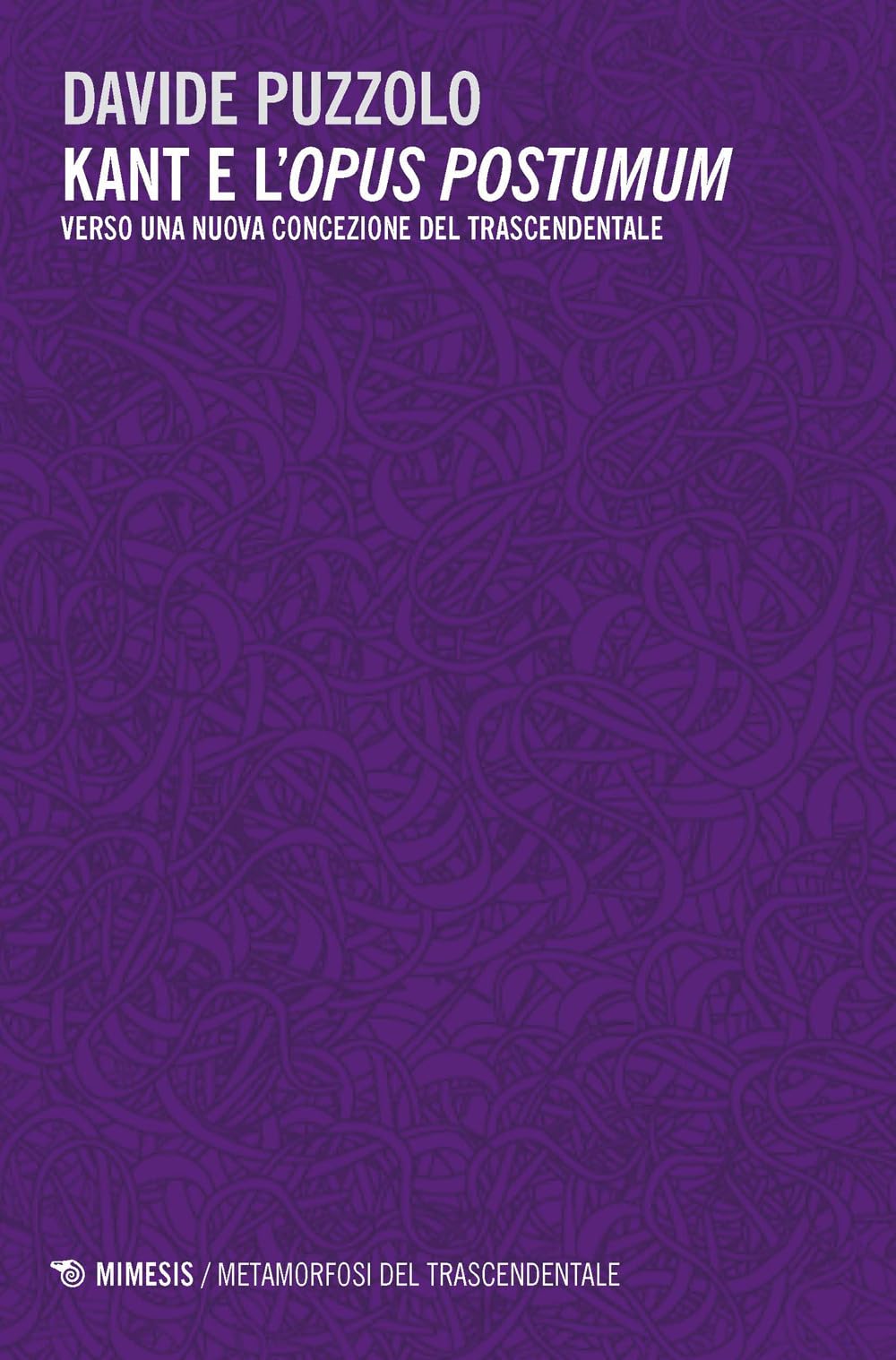 Kant E L’Opus Postumum. Verso Una Nuova Concezione Del Trascendentale - 4