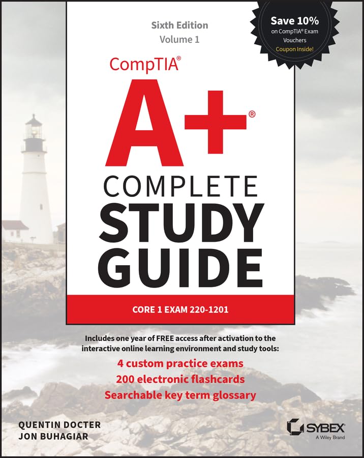 CompTIA A+ Complete Study Guide, 2-Volume Set: Volume 1 Core 1 Exam 220-1201 and Volume 2 Core 2 Exam 220-1202 (Sybex Study Guide)