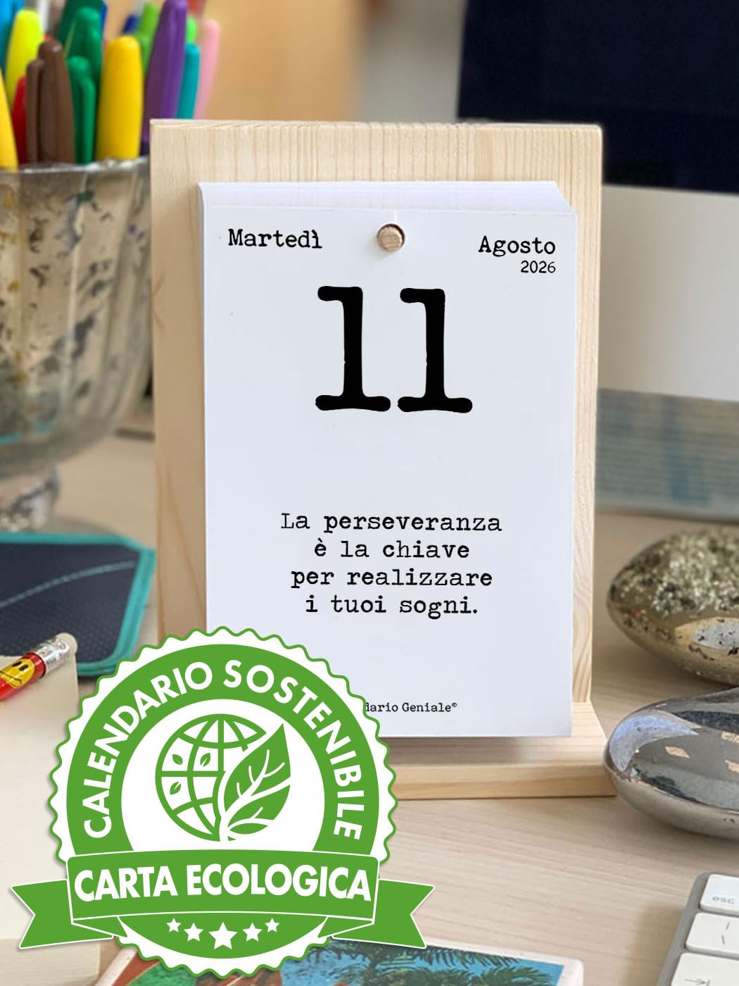 Calendario Geniale 2026. L'Originale Eco Sostenibile. Il Primo con Bonus digitali. Idea Regalo con Scatola. Supporto Legno di Abete Naturale. Leggi ogni giorno una frase e il pensiero Filosofico.