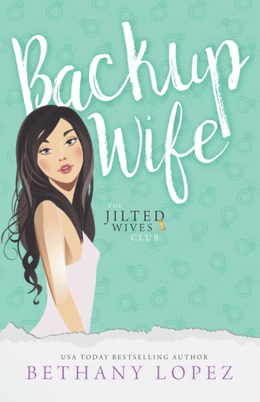 Backup Wife (The Jilted Wives Club)