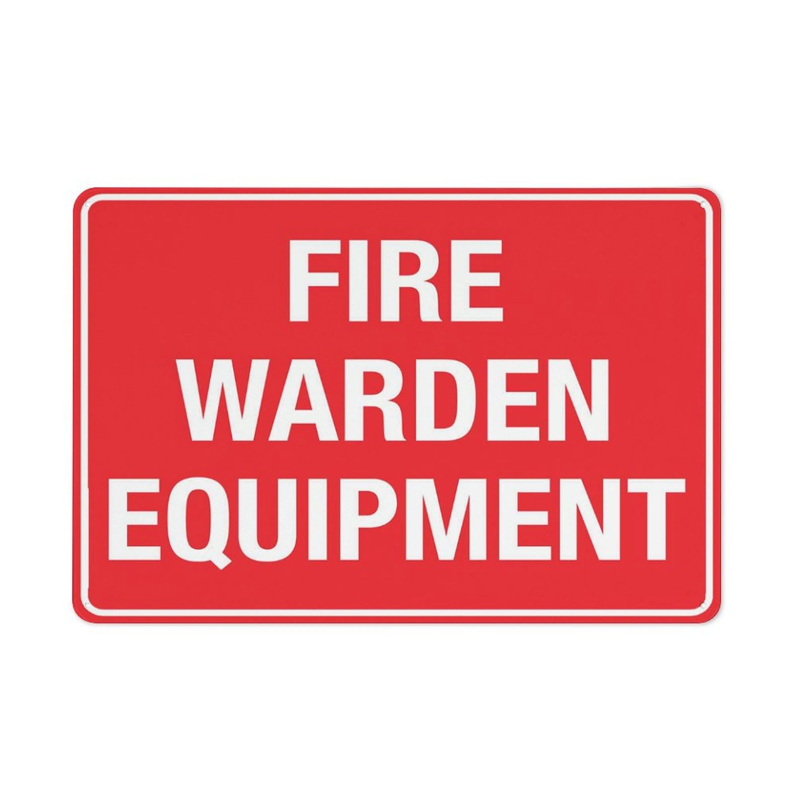 Fire Warden Equipment Sign, 8x12 Inch Rust-Free Aluminum Outdoor Metal Tin Sign for Home, Business, Yard