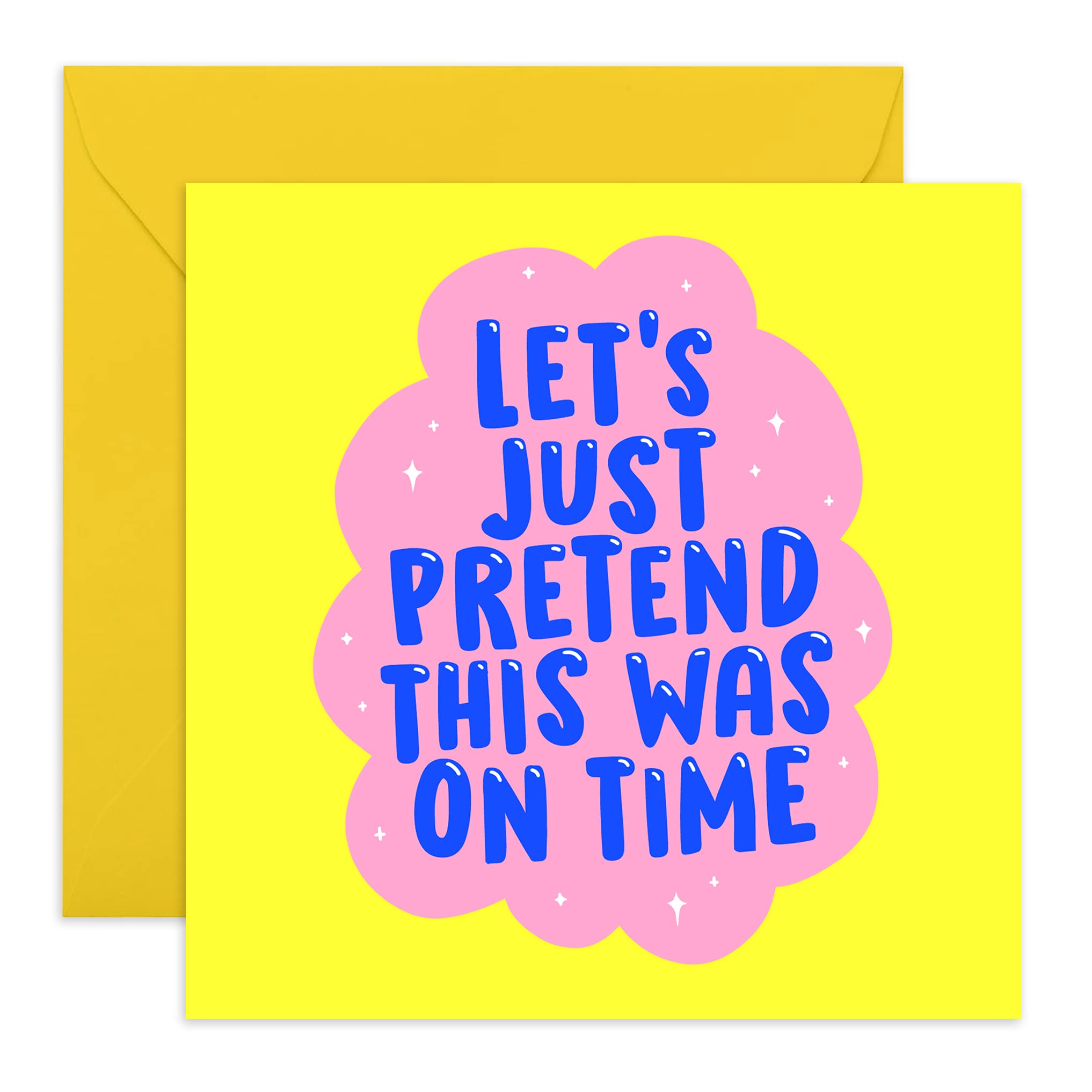 Amazon.com: Central 23 - Belated Birthday Card - 'Let's Just Pretend This  Was On Time' - Sorry It's Late - Happy Birthday Card - Comes with Stickers  : Everything Else