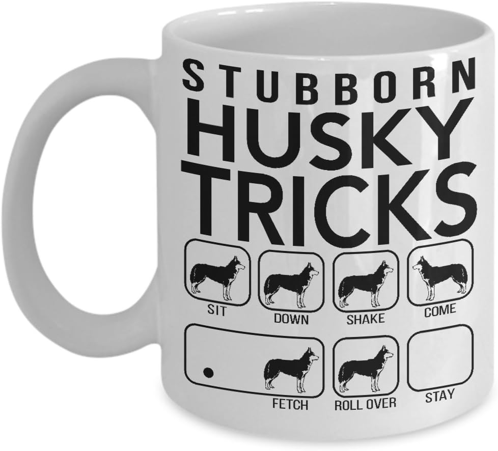 Stubborn Husky Tricks - Awesome Dog Fetch Mug - Best Dog Trainer Cup Ever - Funny Coffee Husky Mug - Perfect Idea Gift