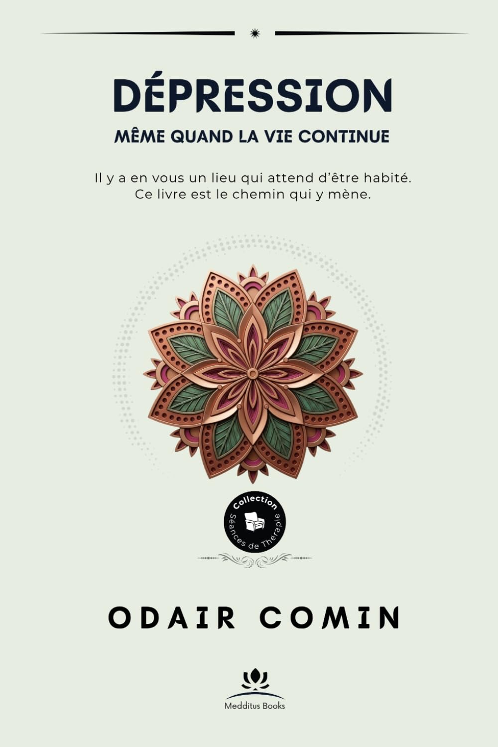 DÉPRESSION: Même quand la vie continue (Séances de Thérapie)