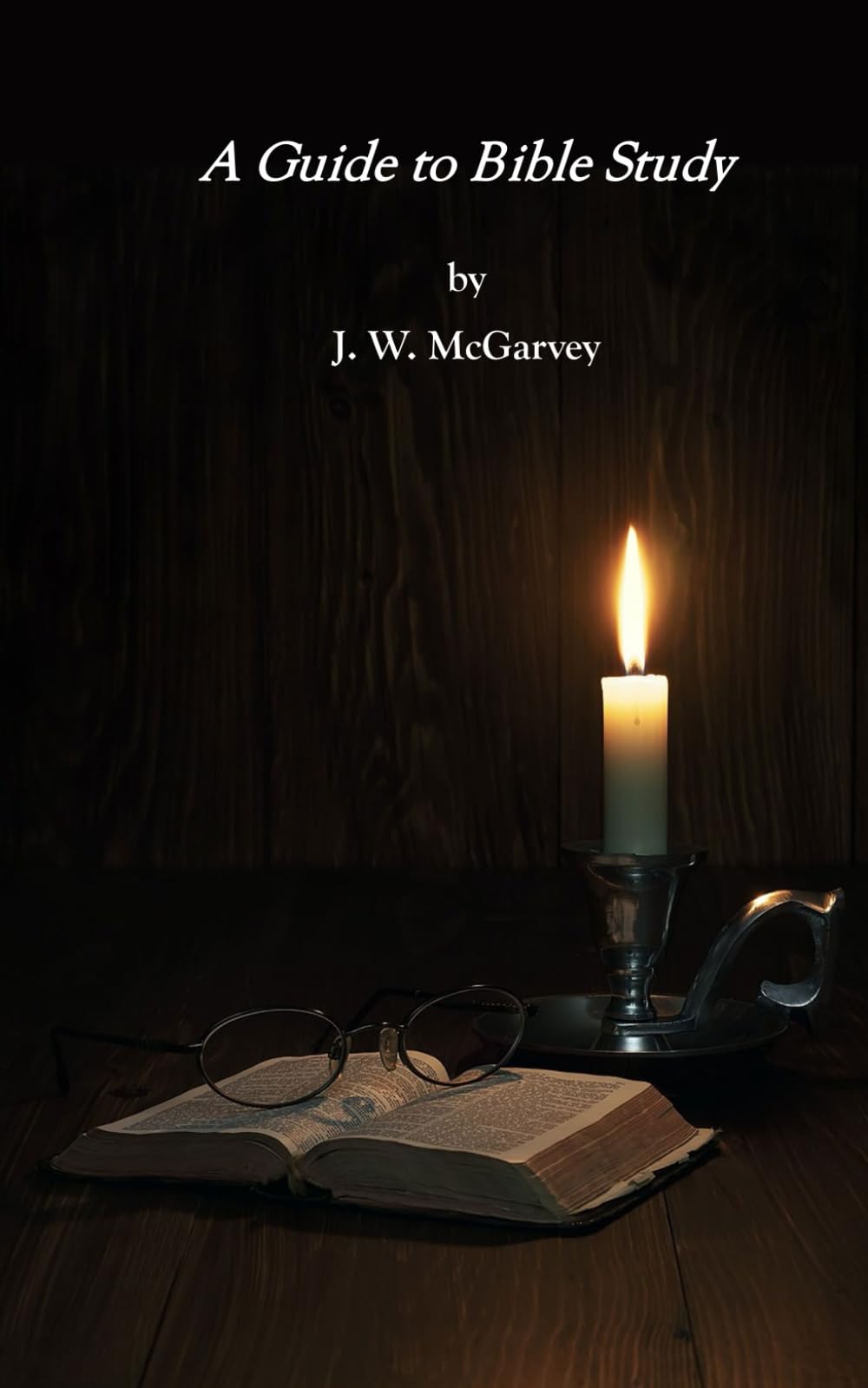 A Guide to Bible Study