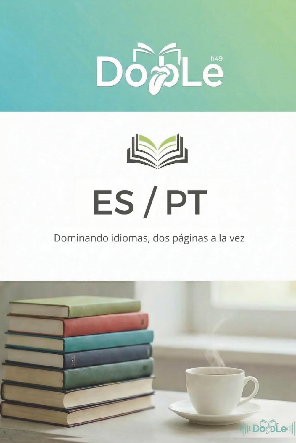 ES / PT: Dominando idiomas, dos páginas a la vez