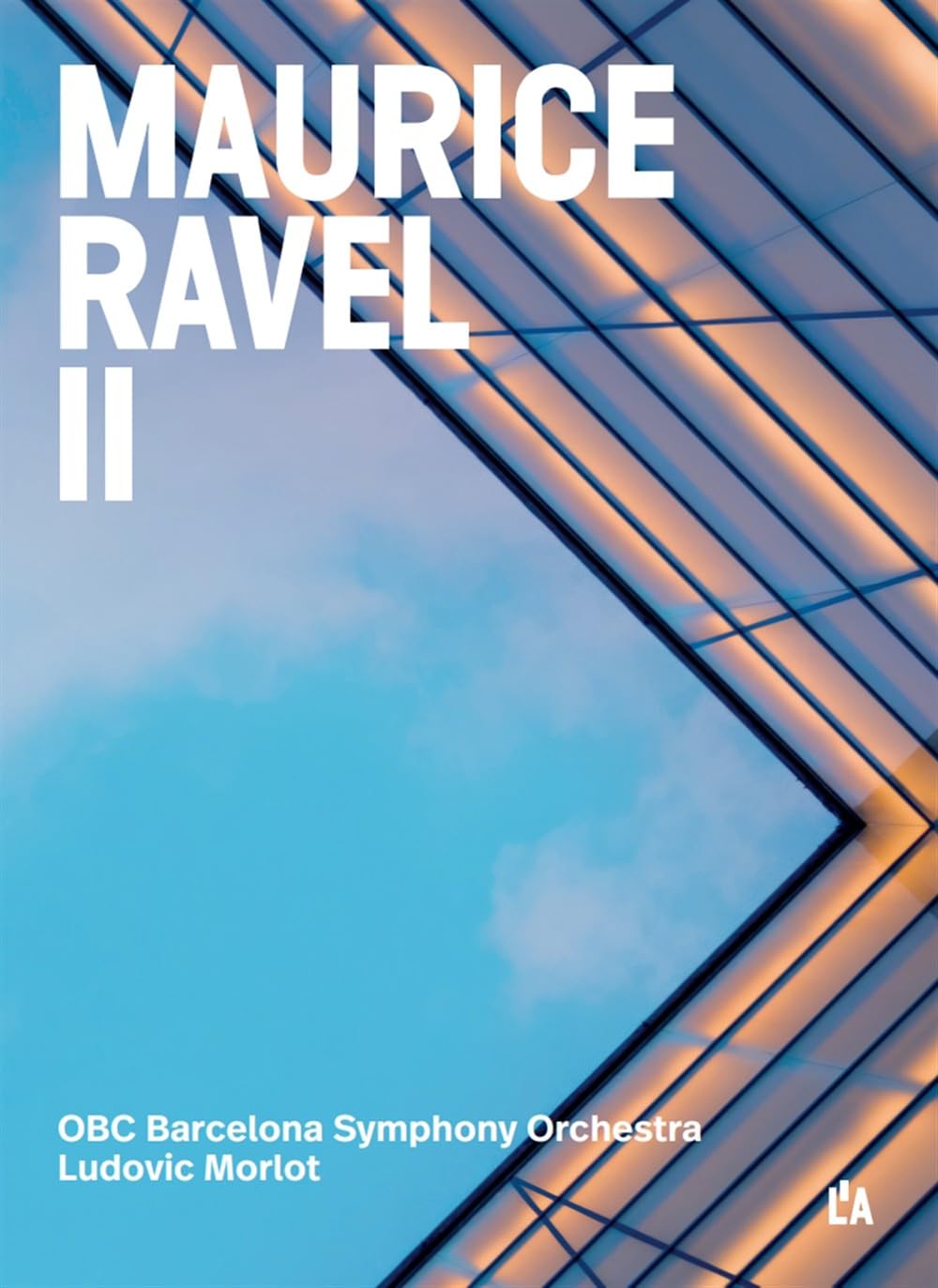 Maurice Ravel II - Complete Orchestral Works