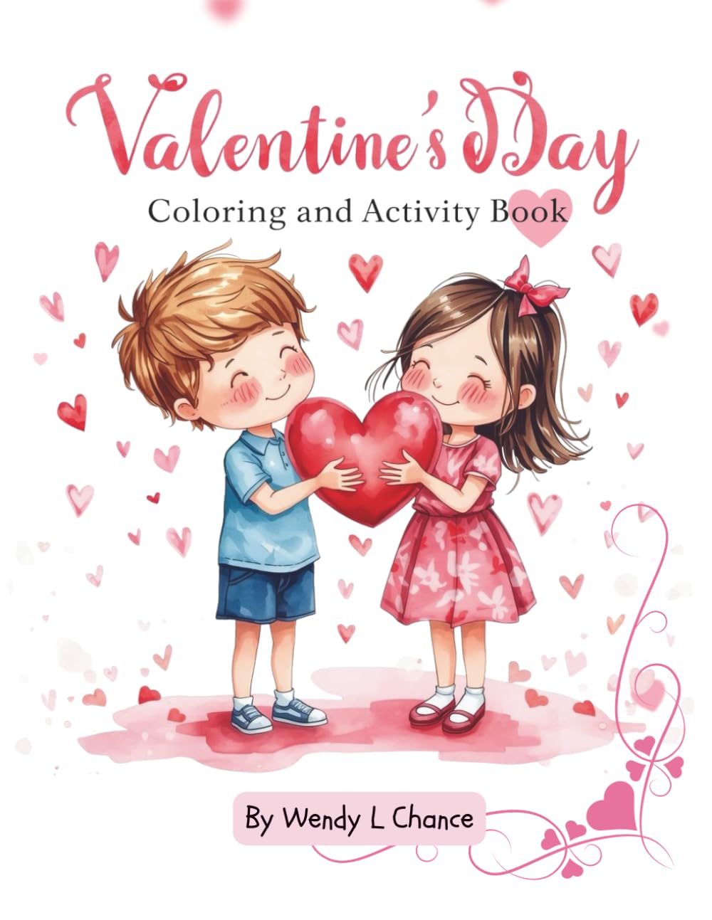 Valentine's Day: Coloring and Activity Book