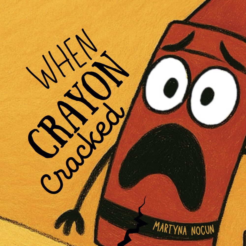 When Crayon Cracked (new cover)