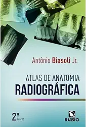 Atlas de Anatomia Radiográfica