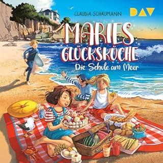 Maries Gl&uuml;cksk&uuml;che - Die Schule am Meer Titelbild