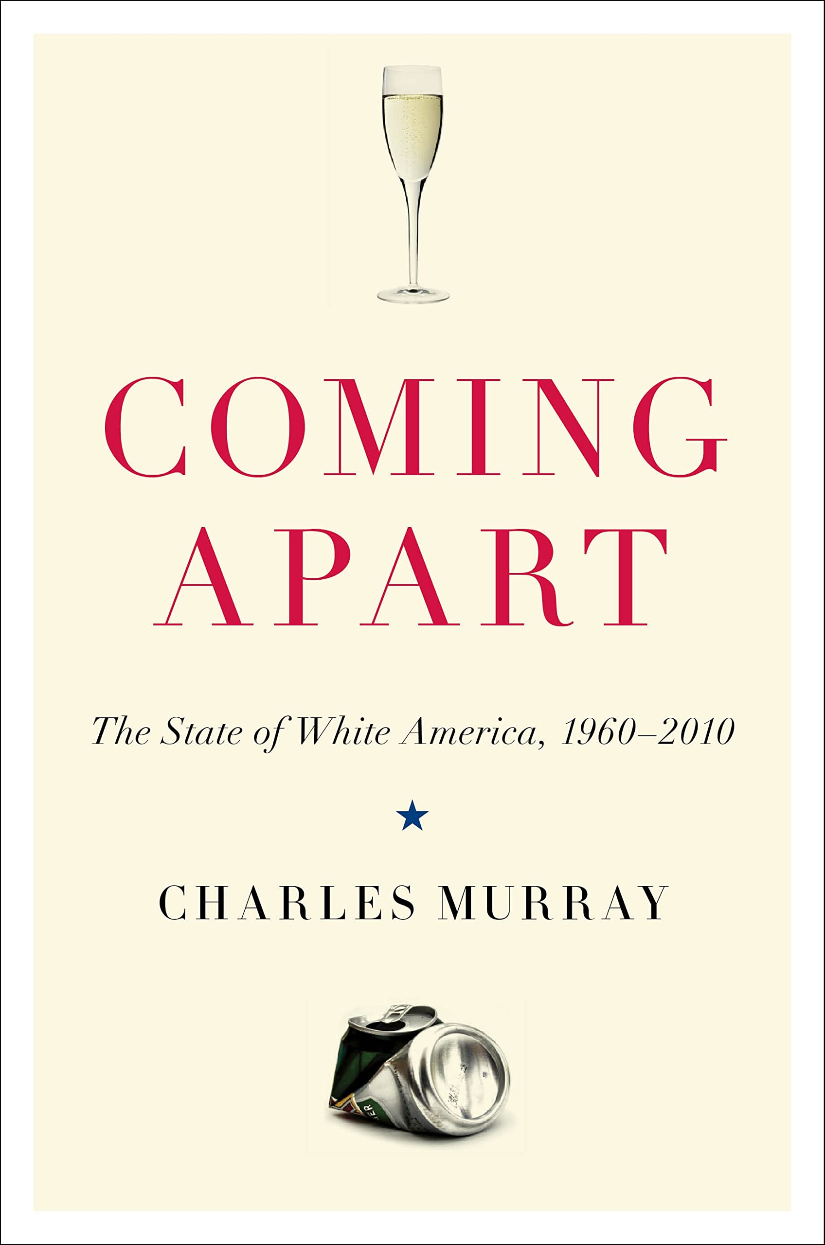 Buy Coming Apart: The State of White America, 1960-2010 — BookShops.in