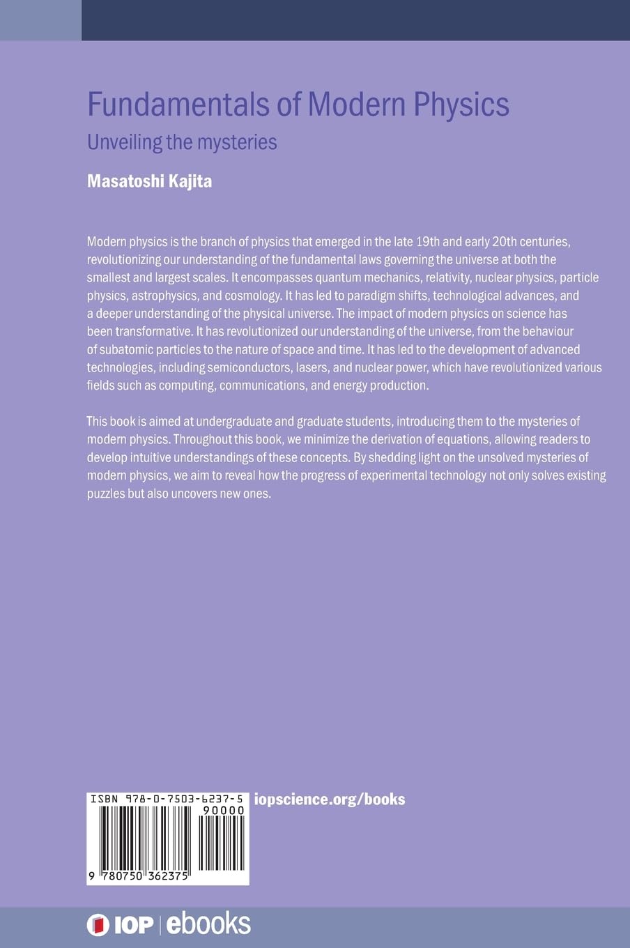 Fundamentals of Modern Physics: Unveiling the mysteries (IOP ebooks)