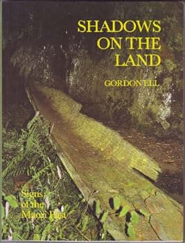 Paperback Shadows on the land: Signs from the Maori past Book