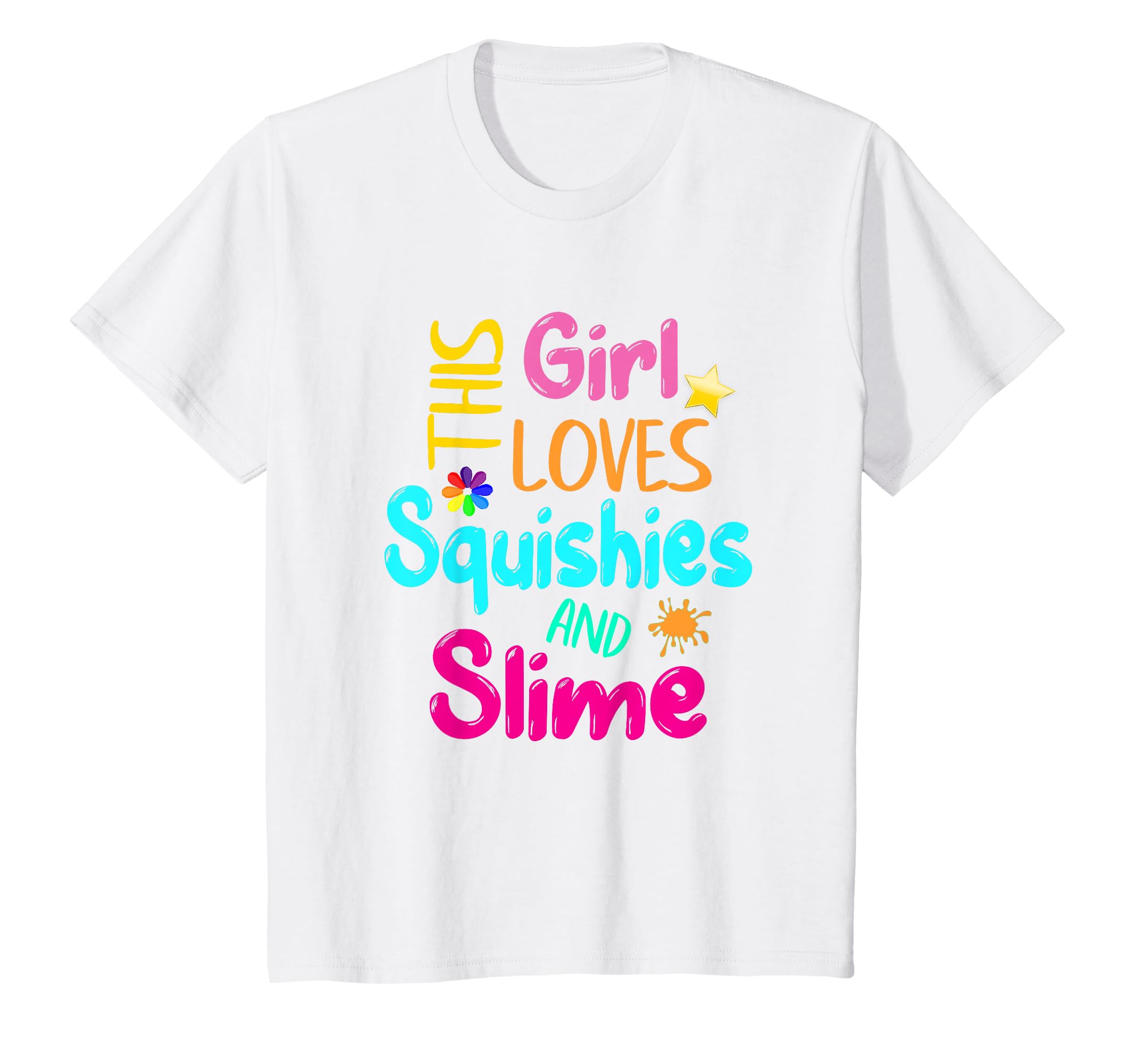 Youth This Girl Loves Squishies & Slime Cute Color Squishy Splash T-Shirt