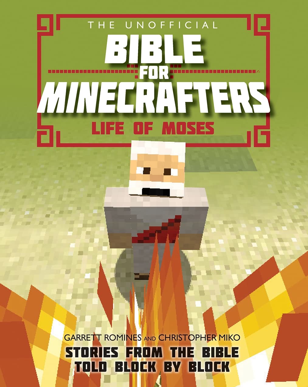 The Unofficial Bible for Minecrafters: Life of M – Stories from the Bible told …