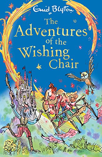 The Adventures of the Wishing-Chair (Wishing Chair 1) The Adventures of the Wishing-Chair (Wishing Chair 1)