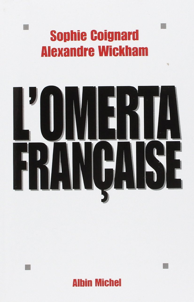 L'omerta francaise