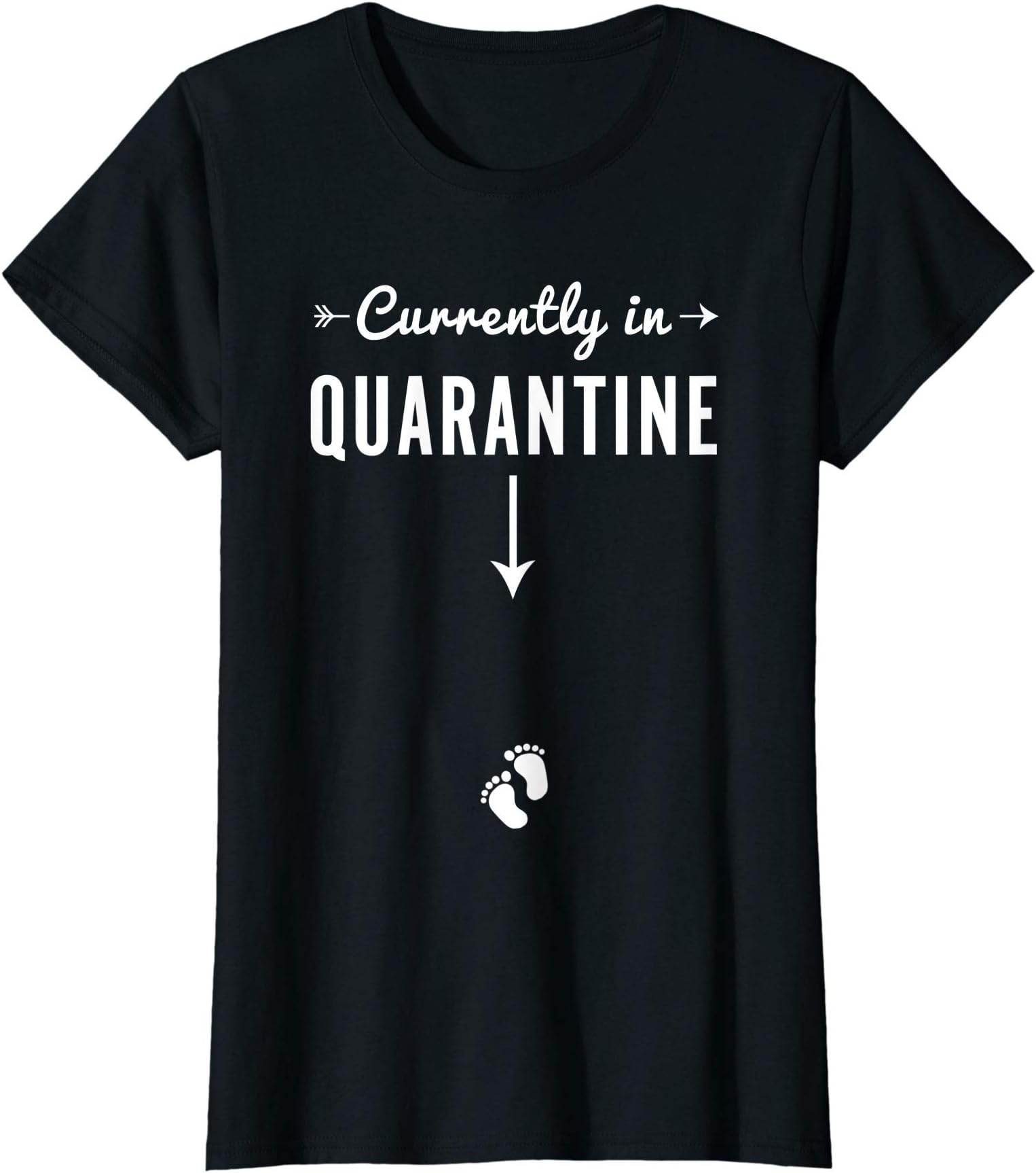 Pregnancy Announcement and Reveal GiftsWomens Currently in Quarantine Womens Pregnancy Gift Announcement T-Shirt