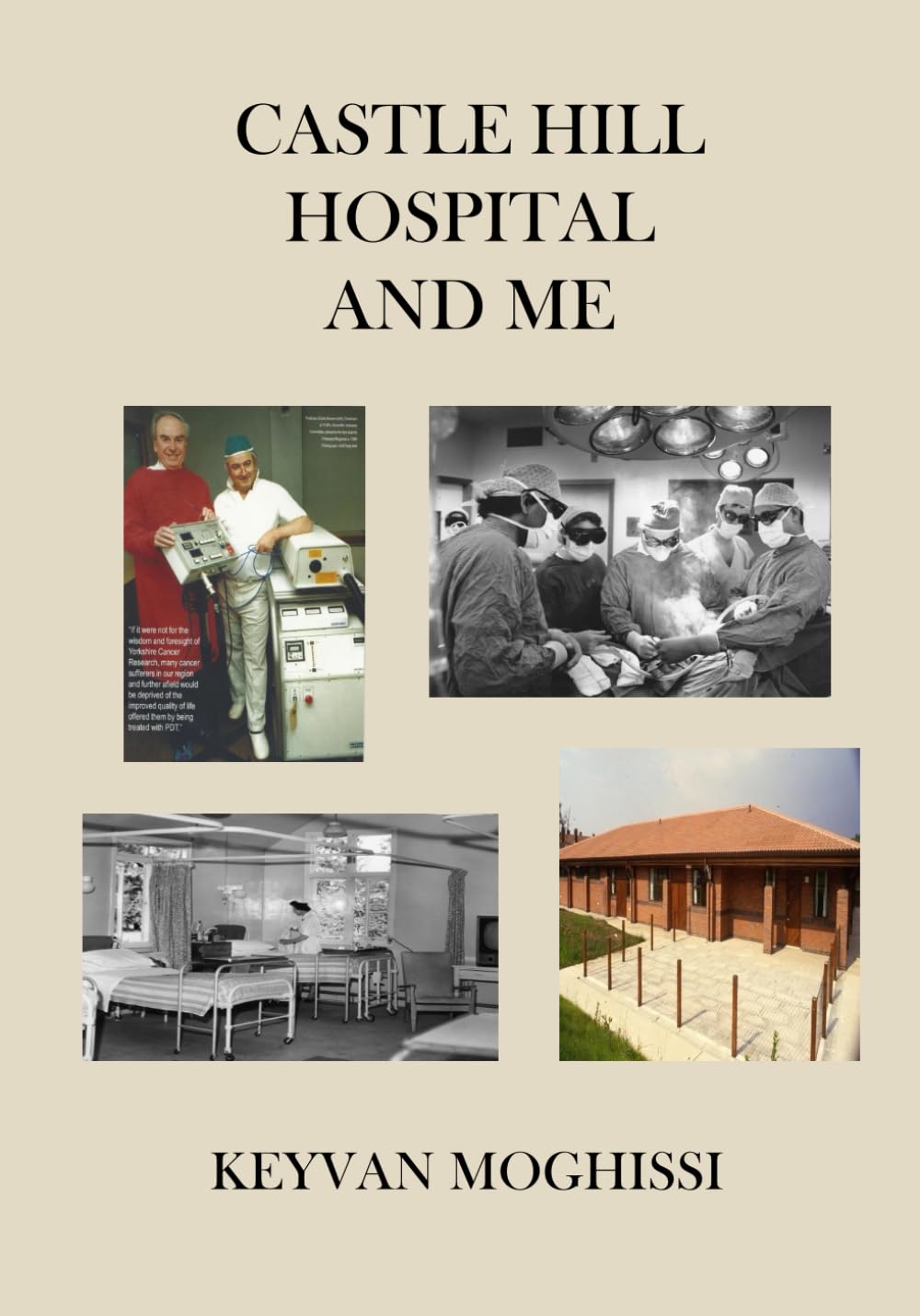 Castle Hill Hospital and Me