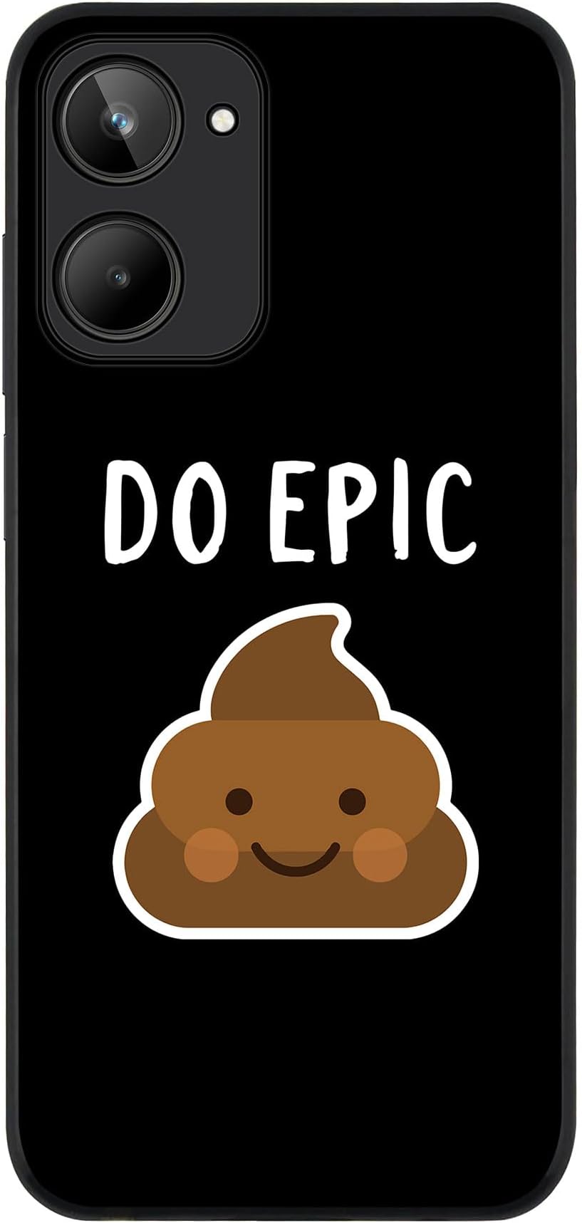 Stylizedd Cover for Realme 10 4G Case, Rugged Black Slim fit Soft Flexible Anti Drop TPU Gel Thin Protective Phone Cases - Do epic shit