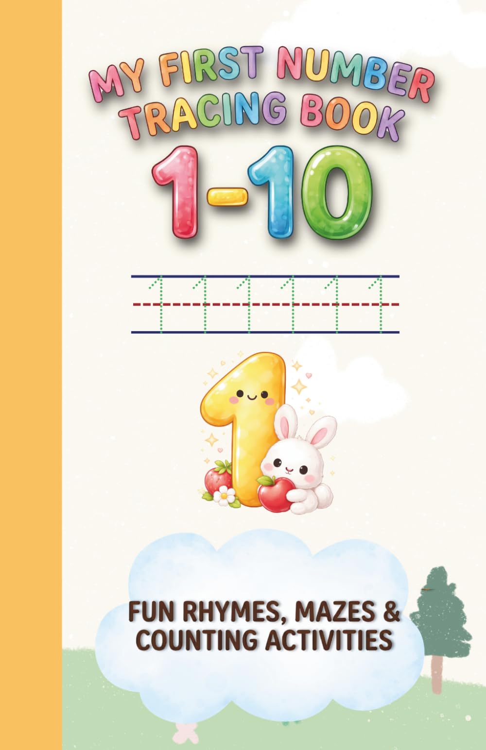 My first number tracing book 1-10: Fun Rhymes, Mazes and counting activities