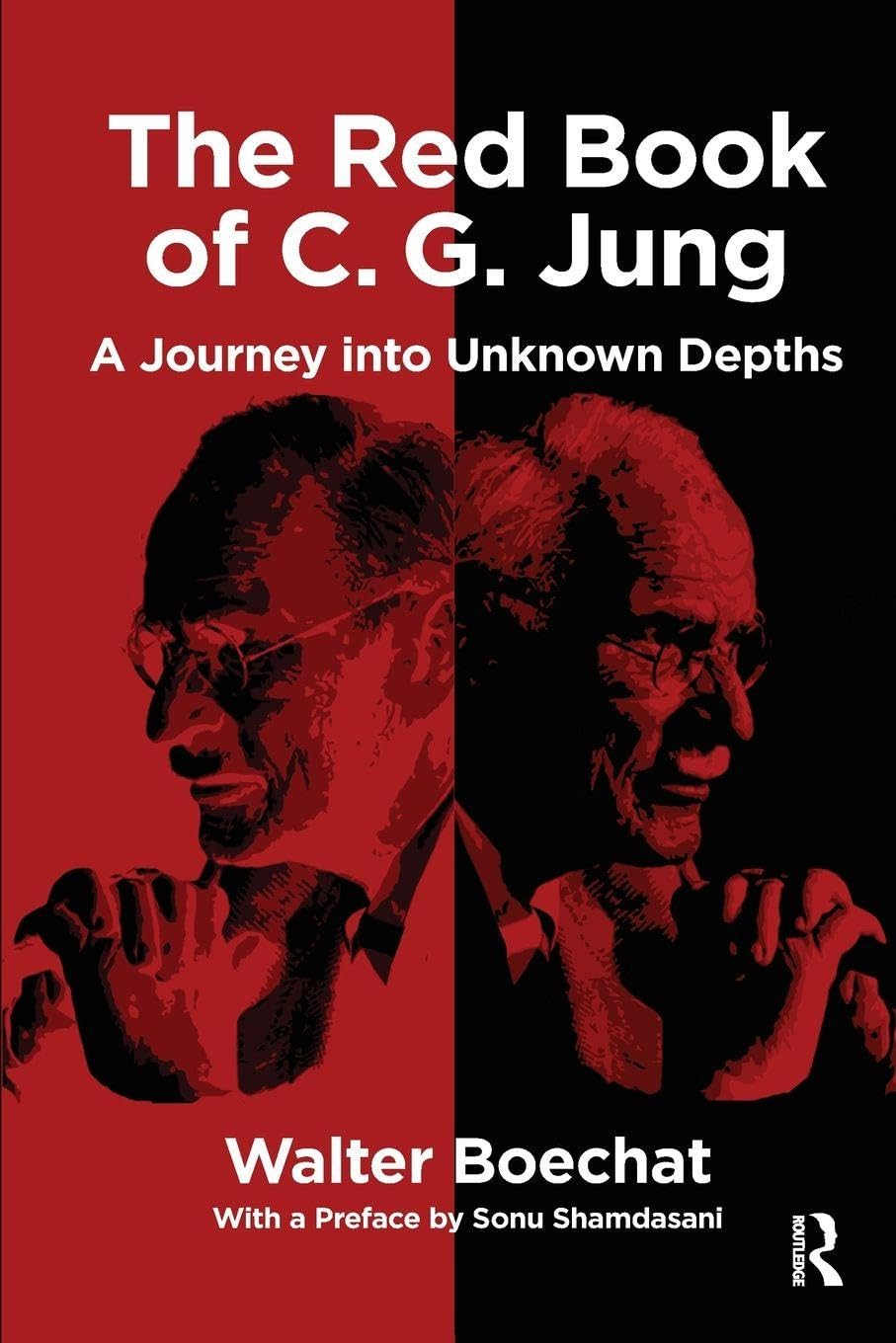 The Red Book of C.G. Jung: A Journey into Unknown Depths by Walter Boechat...