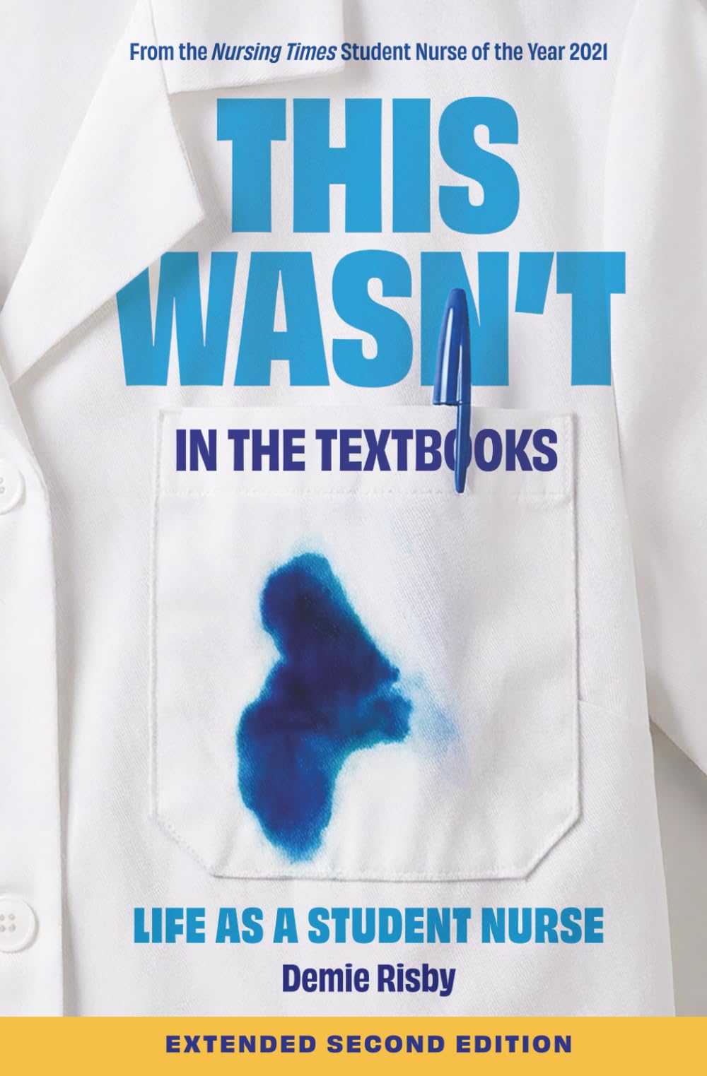 This Wasn’t in the Textbooks’: Life as a Student Nurse