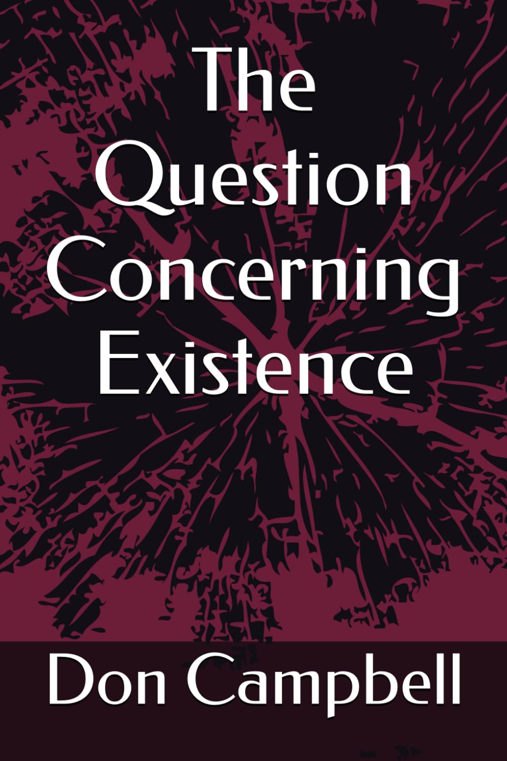 The Question Concerning Existence