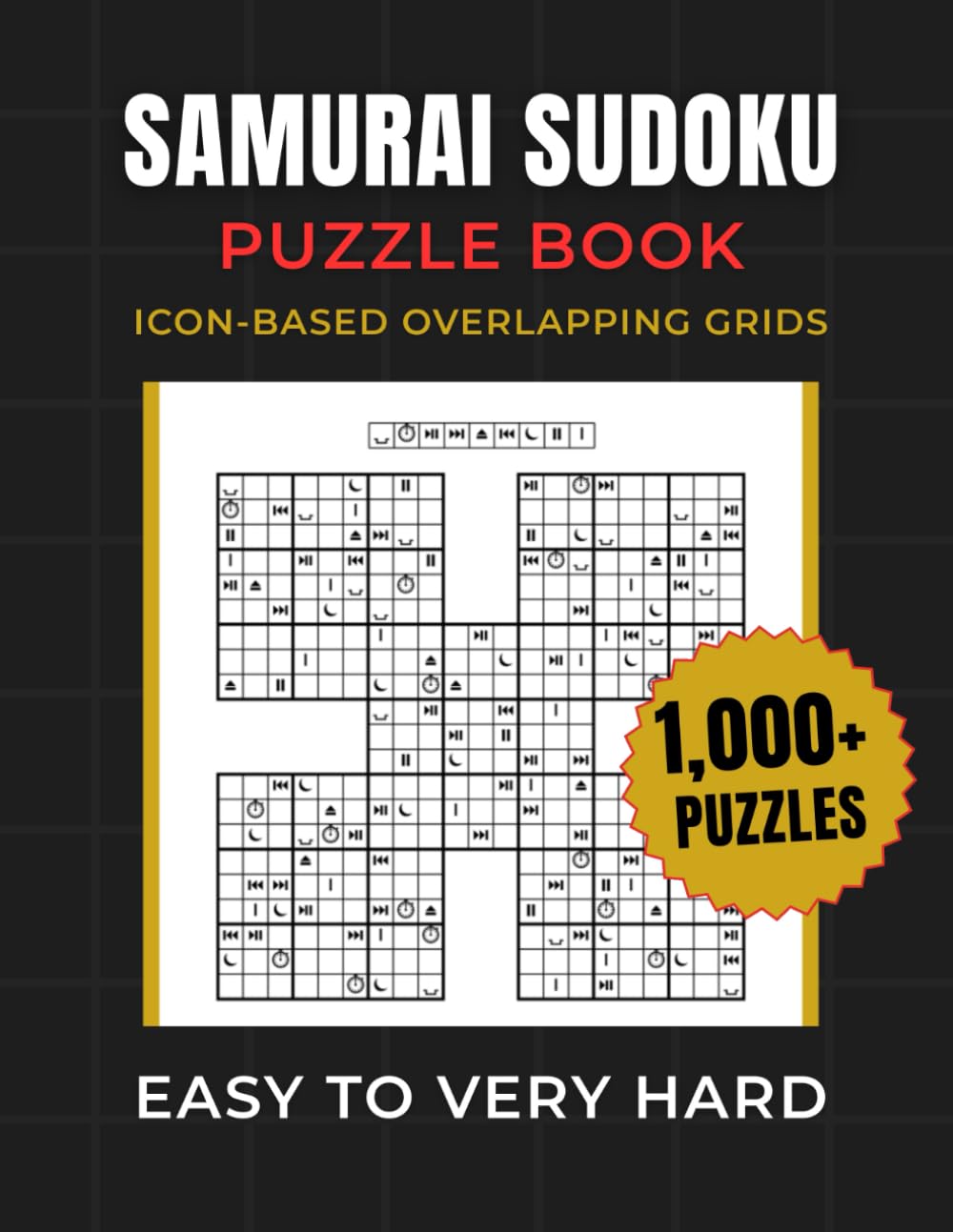 Samurai Sudoku Puzzle Book: Over 1,000 Icon-Based Overlapping Grids | Easy to Very Hard | Brain-Challenging Logic Puzzles for Advanced Solvers