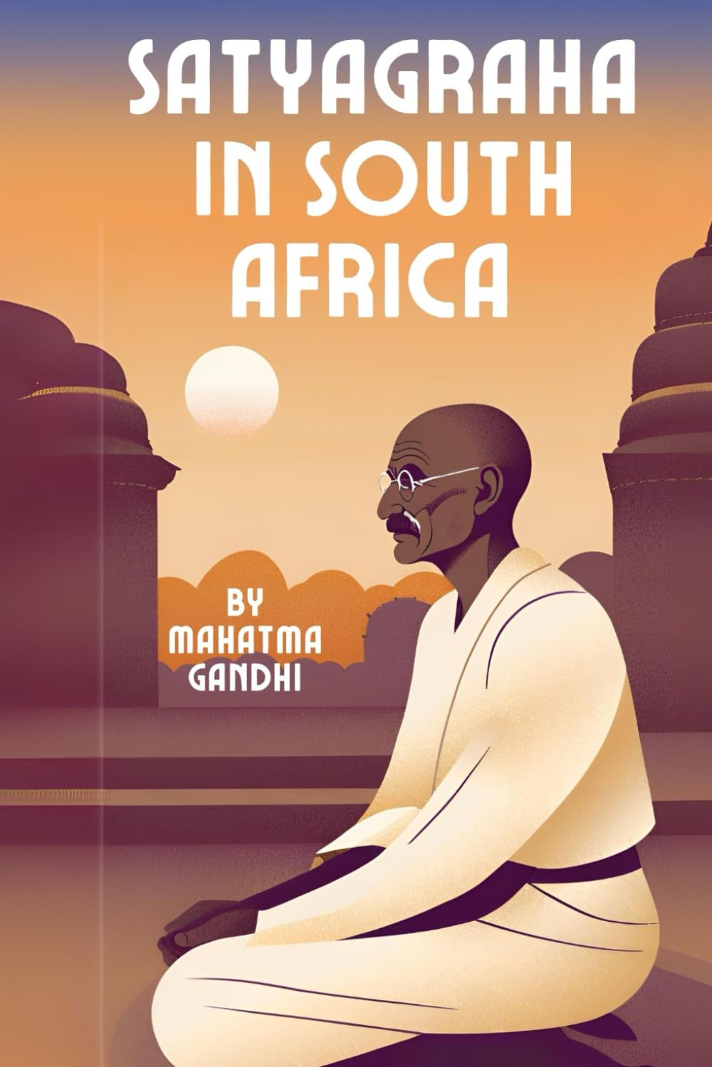 Satyagraha in South Africa