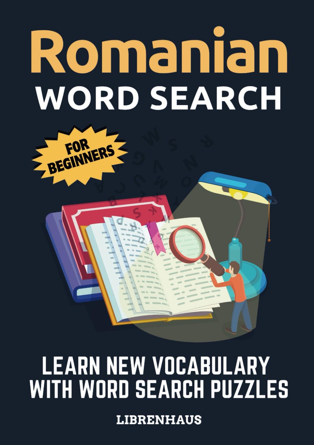 Romanian Word Search: Learn New Vocabulary with Word Search Puzzles (For Beginners)