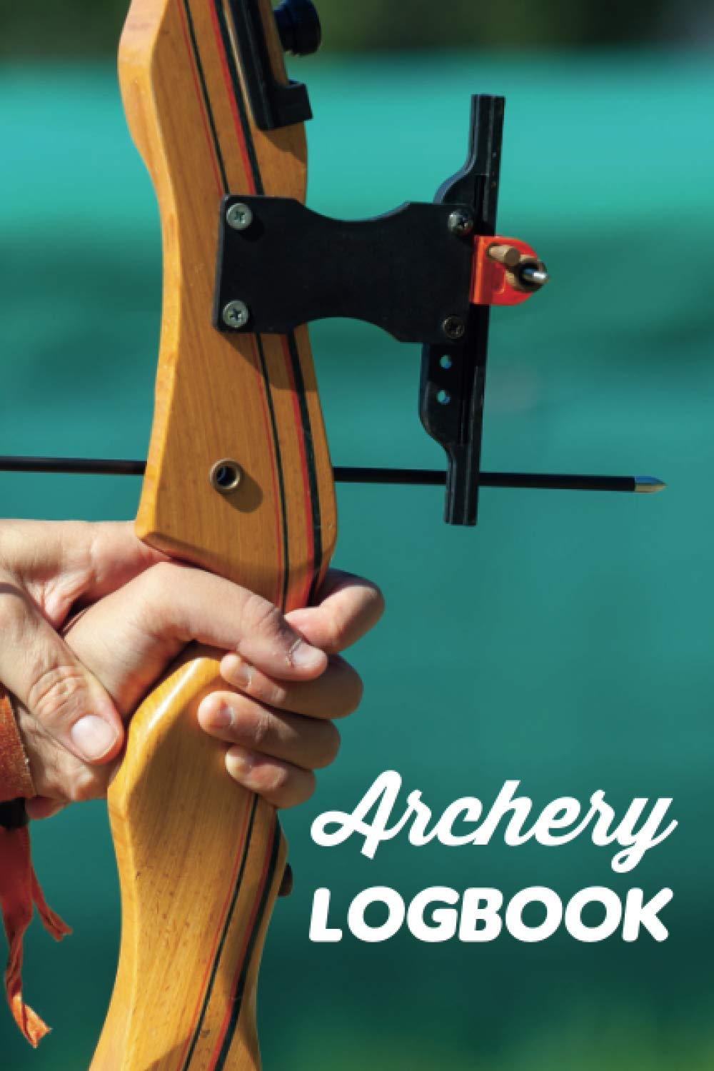 Archery Logbook: Practice Score Book