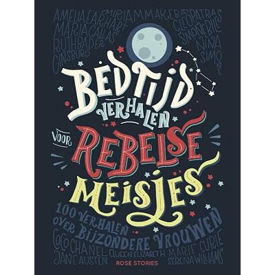 Bedtijdverhalen voor rebelse meisjes